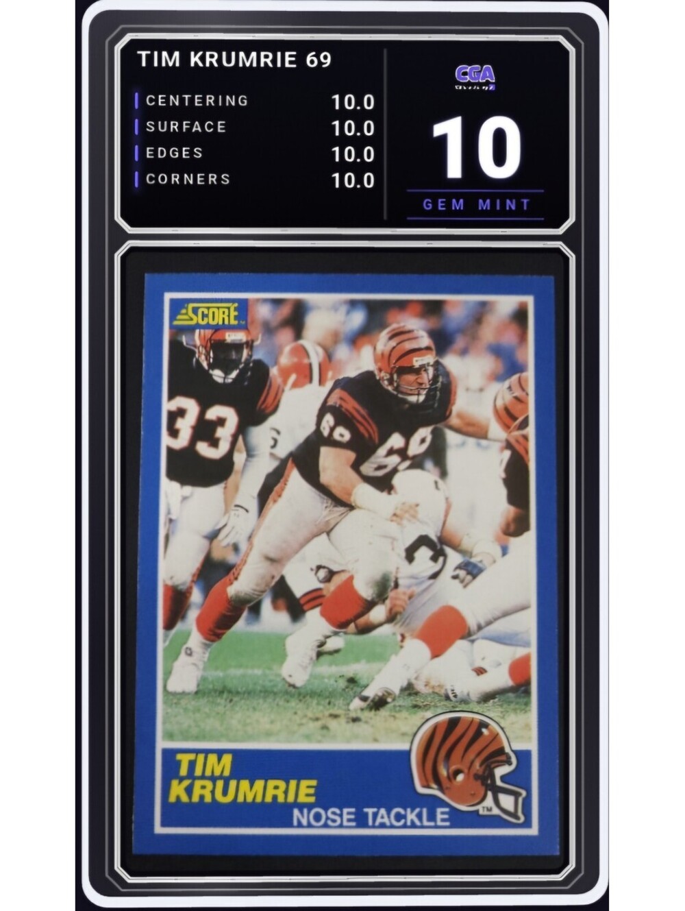 1989 Score Football #69 Tim Krumrie Cincinnati Bengals - CGA 10.0 Digital Grade